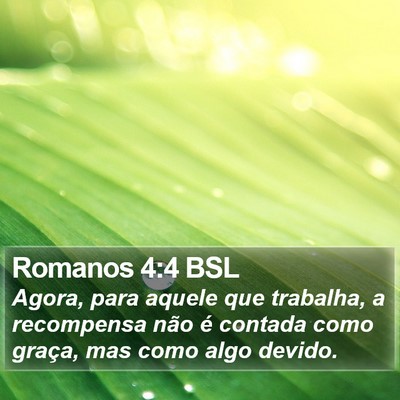 Romanos 4:4 BSL Bible Verse Image