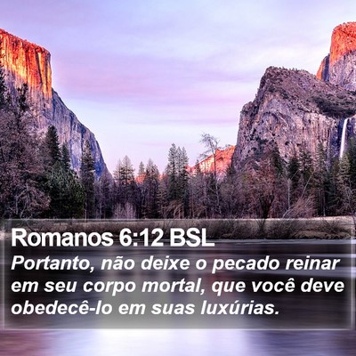 Romanos 6:12 BSL Bible Verse Image