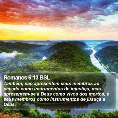 Romanos 6:13 BSL Bible Verse Image
