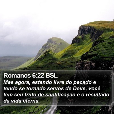 Romanos 6:22 BSL Bible Verse Image