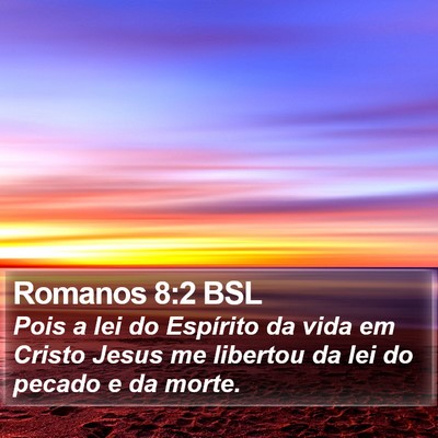 Romanos 8:2 BSL Bible Verse Image