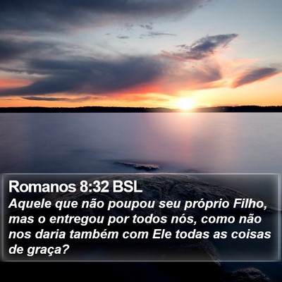 Romanos 8:32 BSL Bible Verse Image