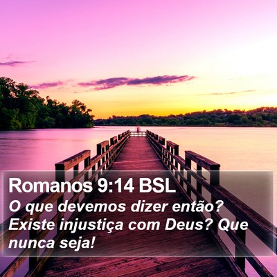 Romanos 9:14 BSL Bible Verse Image