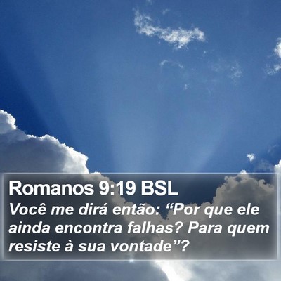 Romanos 9:19 BSL Bible Verse Image