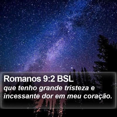 Romanos 9:2 BSL Bible Verse Image