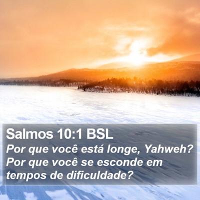 Salmos 10:1 BSL Bible Verse Image