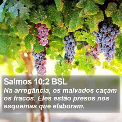 Salmos 10:2 BSL Bible Verse Image