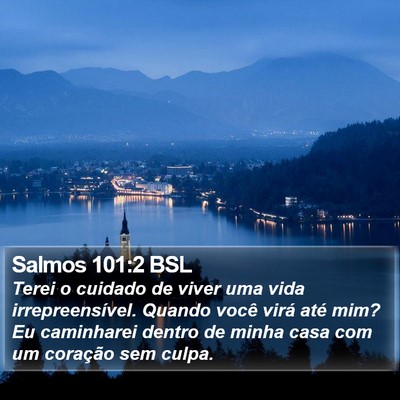 Salmos 101:2 BSL Bible Verse Image