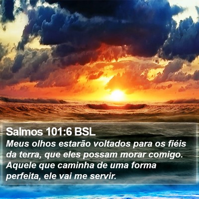 Salmos 101:6 BSL Bible Verse Image