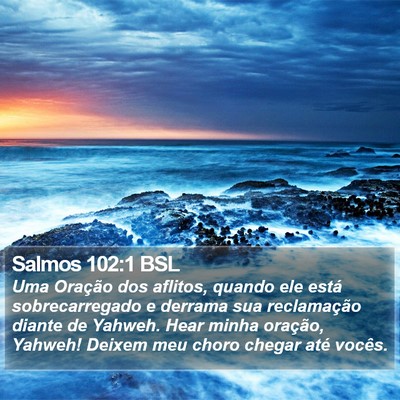 Salmos 102:1 BSL Bible Verse Image