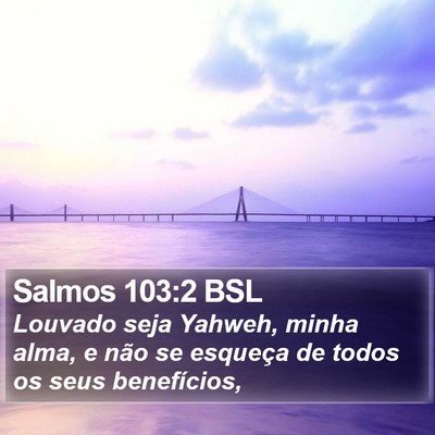 Salmos 103:2 BSL Bible Verse Image