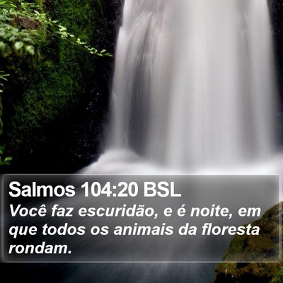 Salmos 104:20 BSL Bible Verse Image