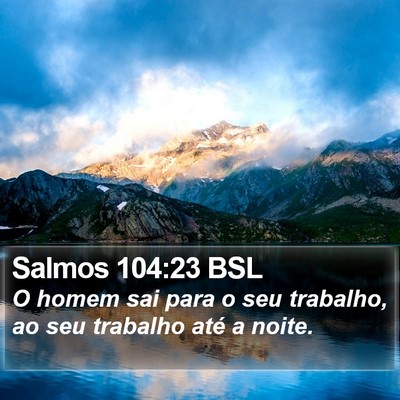 Salmos 104:23 BSL Bible Verse Image