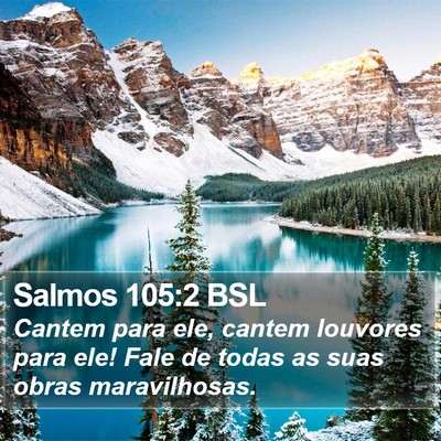 Salmos 105:2 BSL Bible Verse Image