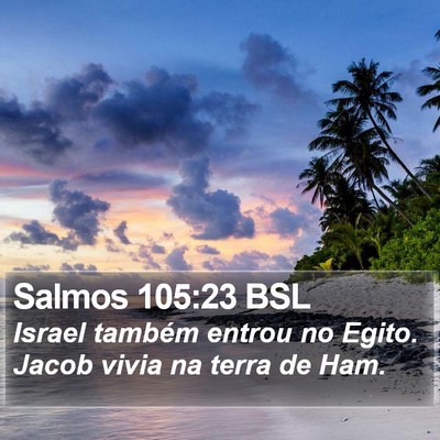 Salmos 105:23 BSL Bible Verse Image