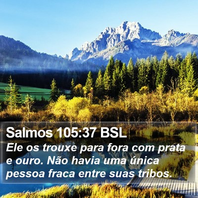 Salmos 105:37 BSL Bible Verse Image