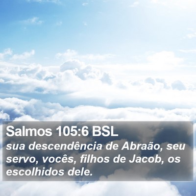 Salmos 105:6 BSL Bible Verse Image