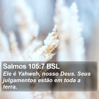 Salmos 105:7 BSL Bible Verse Image