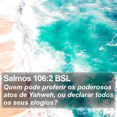 Salmos 106:2 BSL Bible Verse Image