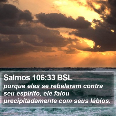 Salmos 106:33 BSL Bible Verse Image