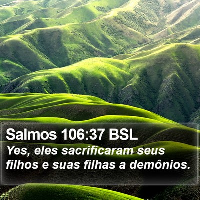 Salmos 106:37 BSL Bible Verse Image