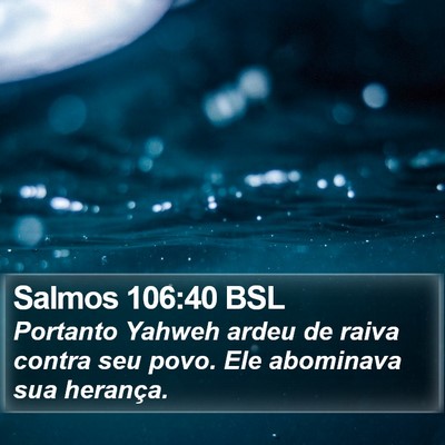 Salmos 106:40 BSL Bible Verse Image