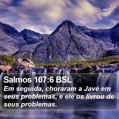 Salmos 107:6 BSL Bible Verse Image