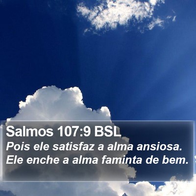 Salmos 107:9 BSL Bible Verse Image