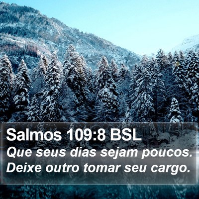 Salmos 109:8 BSL Bible Verse Image