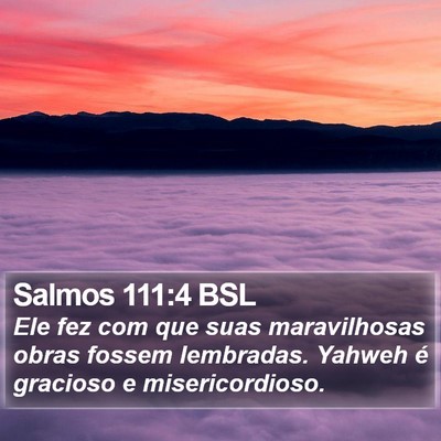 Salmos 111:4 BSL Bible Verse Image