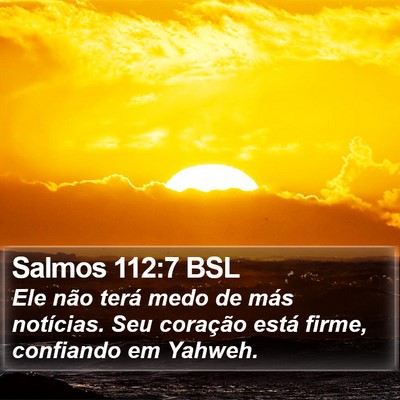 Salmos 112:7 BSL Bible Verse Image