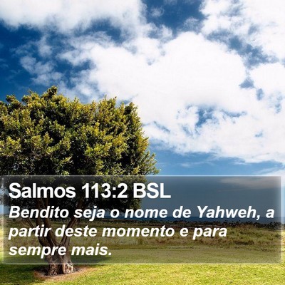 Salmos 113:2 BSL Bible Verse Image