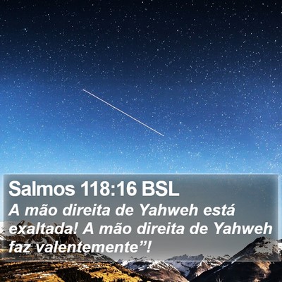 Salmos 118:16 BSL Bible Verse Image