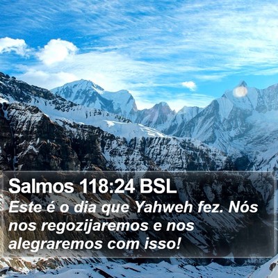 Salmos 118:24 BSL Bible Verse Image