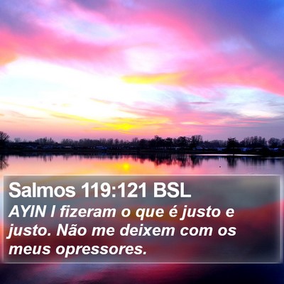 Salmos 119:121 BSL Bible Verse Image