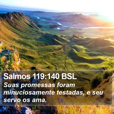 Salmos 119:140 BSL Bible Verse Image