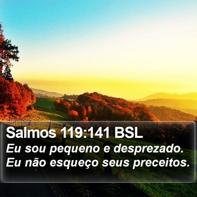 Salmos 119:141 BSL Bible Verse Image