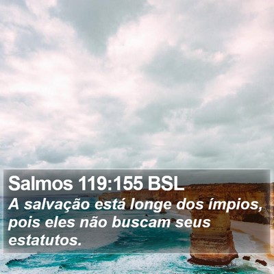 Salmos 119:155 BSL Bible Verse Image