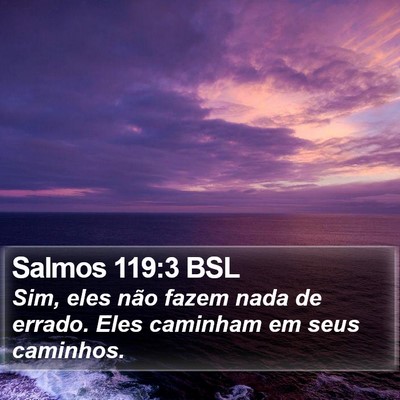 Salmos 119:3 BSL Bible Verse Image