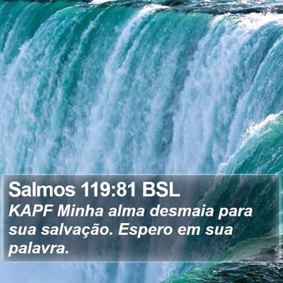 Salmos 119:81 BSL Bible Verse Image