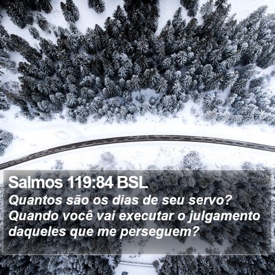 Salmos 119:84 BSL Bible Verse Image