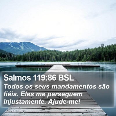 Salmos 119:86 BSL Bible Verse Image