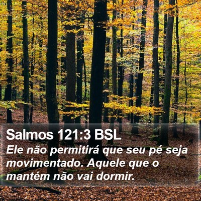Salmos 121:3 BSL Bible Verse Image