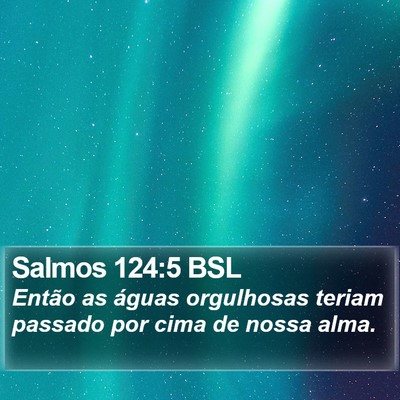 Salmos 124:5 BSL Bible Verse Image