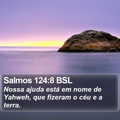 Salmos 124:8 BSL Bible Verse Image