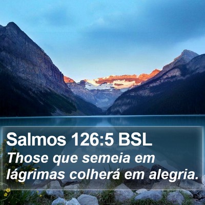 Salmos 126:5 BSL Bible Verse Image