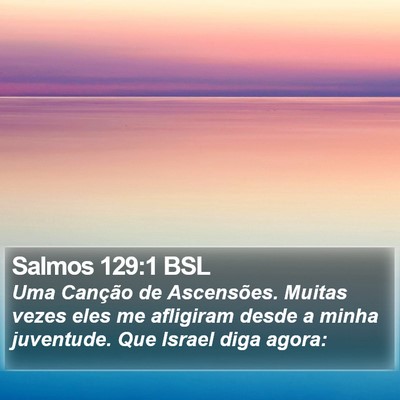 Salmos 129:1 BSL Bible Verse Image