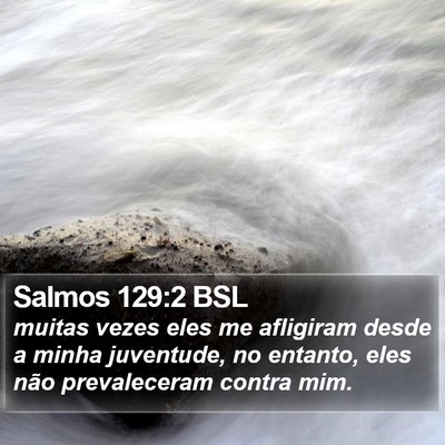 Salmos 129:2 BSL Bible Verse Image