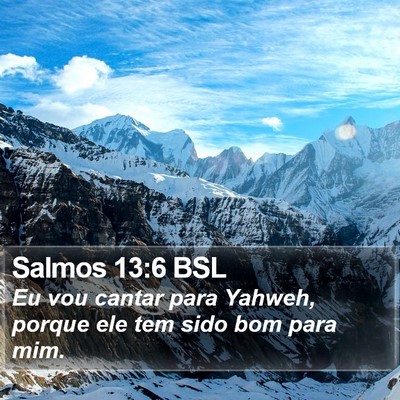 Salmos 13:6 BSL Bible Verse Image