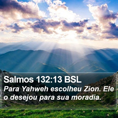 Salmos 132:13 BSL Bible Verse Image